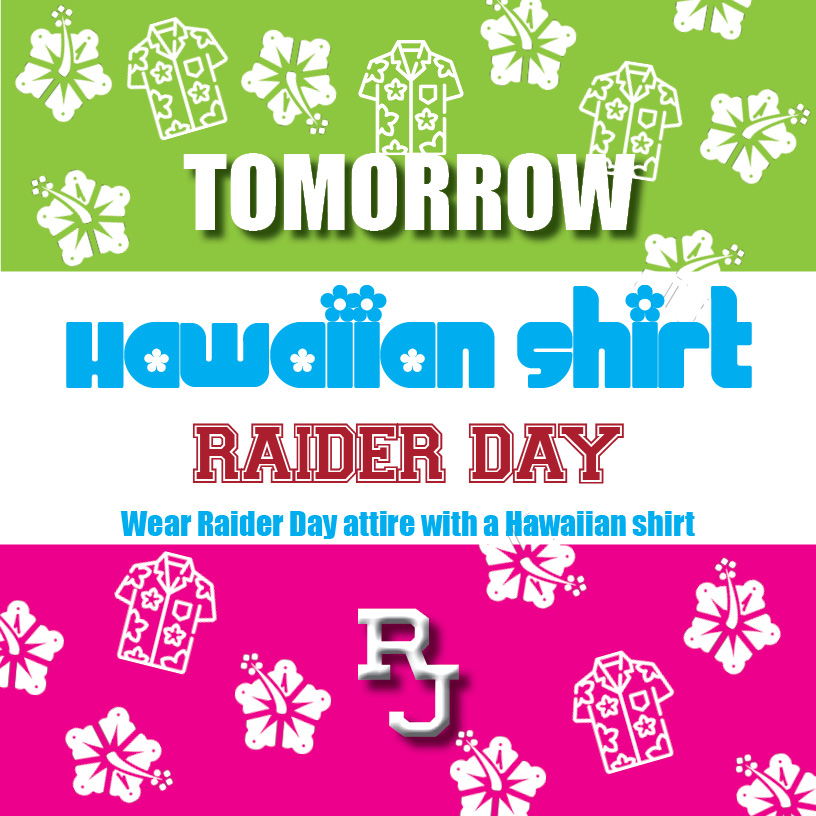 RegisJesuitHS's tweet photo. REMINDER: Tomorrow's #RJFunFriday is also a #RaiderDay with a Hawaiian shirt theme. Looking forward to seeing all the fun prints around campus. It's gonna be a #GreatDaytoBeaRaider! #RJLife https://t.co/AigSzPZvRm