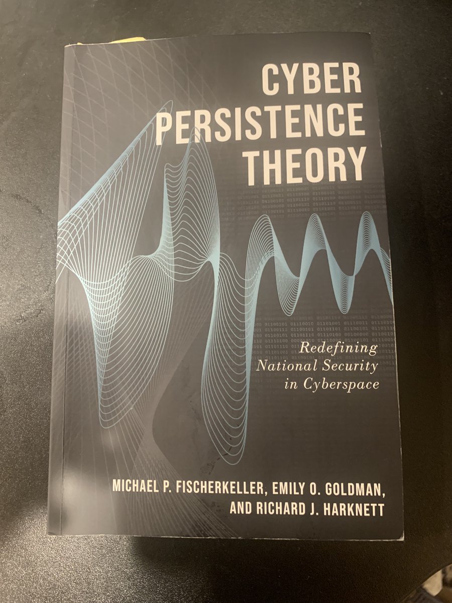 SteveDLF's tweet photo. This is a great read for anyone interested in the cyber domain and/or policy space. It provides clarity into what was, until recently, only discussed in discrete circles, and sets a foundation for further academic research. https://t.co/LsQbhaYH97