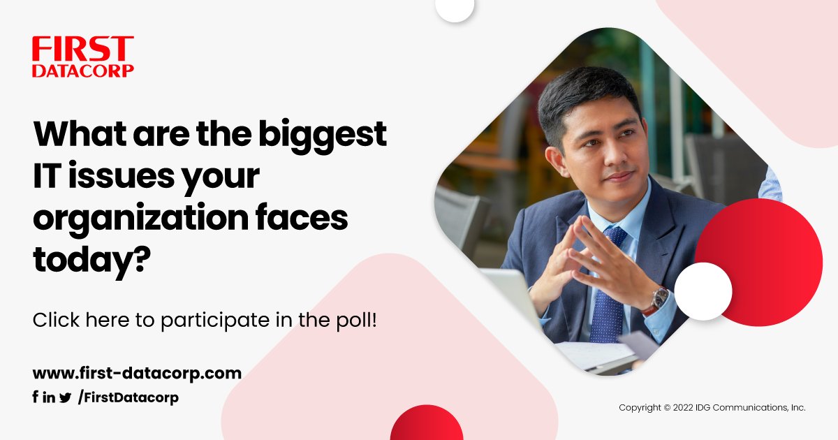 FirstDatacorp's tweet photo. CIOs are used to rapid change. In light of this, please share with us the biggest IT challenges your organization is facing right now. 

Take part in our poll: https://t.co/llzx6LtsTv https://t.co/bvqSdhYB2W