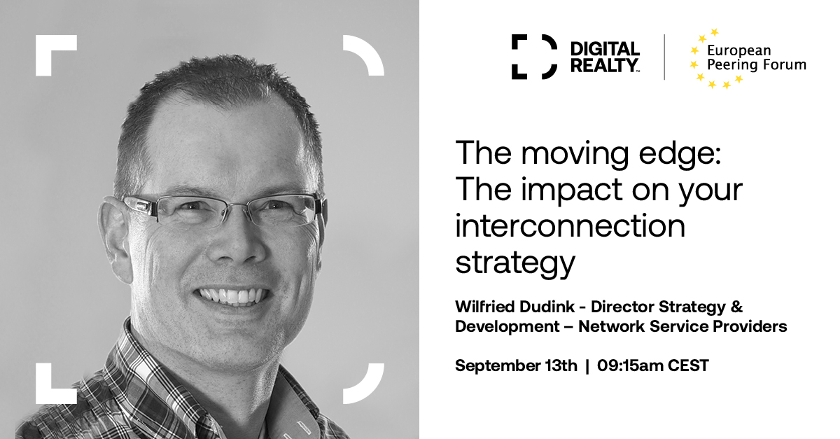 The moving edge – learn from our peering expert, Wilfried Dudink, on its affects on your #connectivity strategy
#Platformdigital #EPF #Rome digitalrealty.com/resources/even…