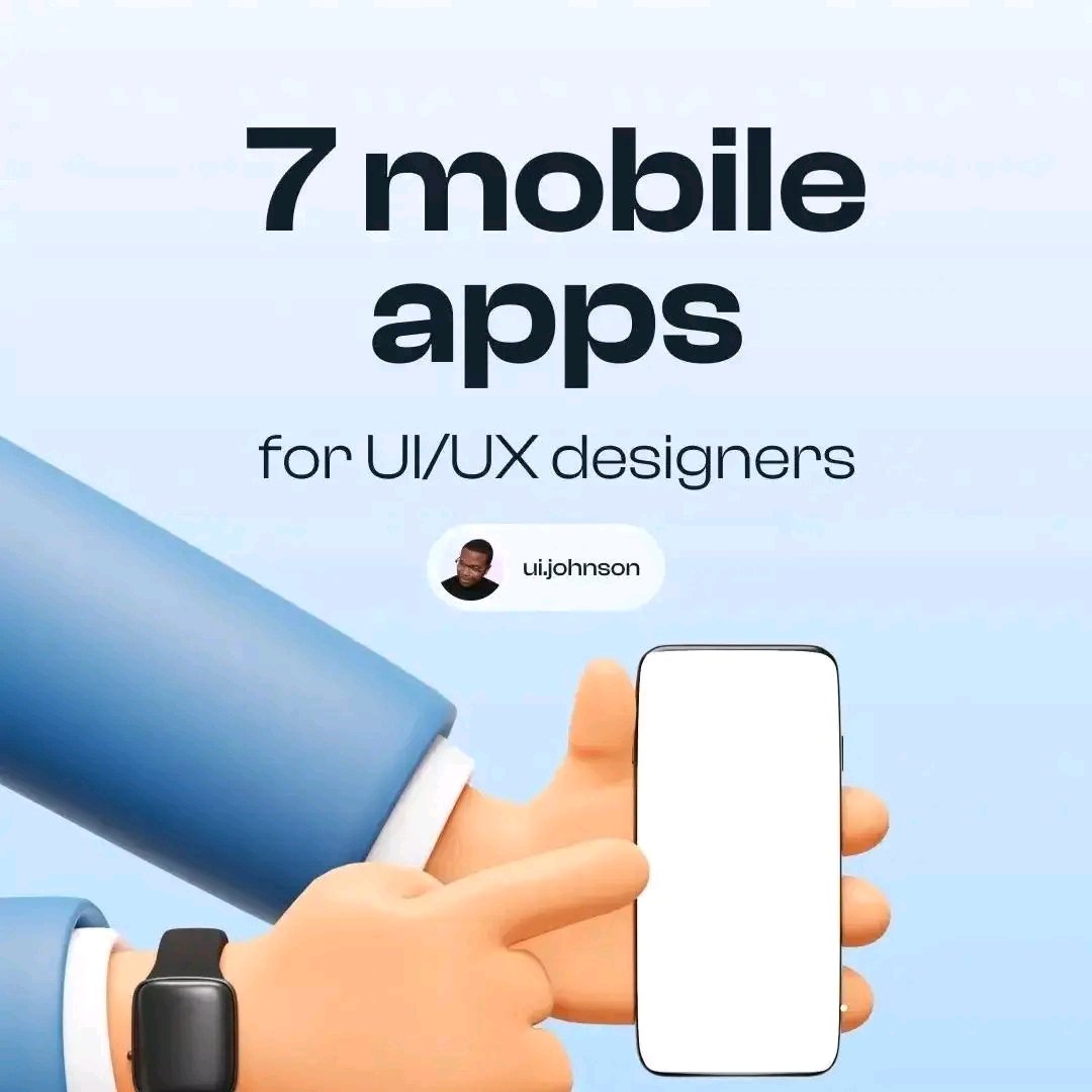7 Mobile apps
For UI/UX Designers