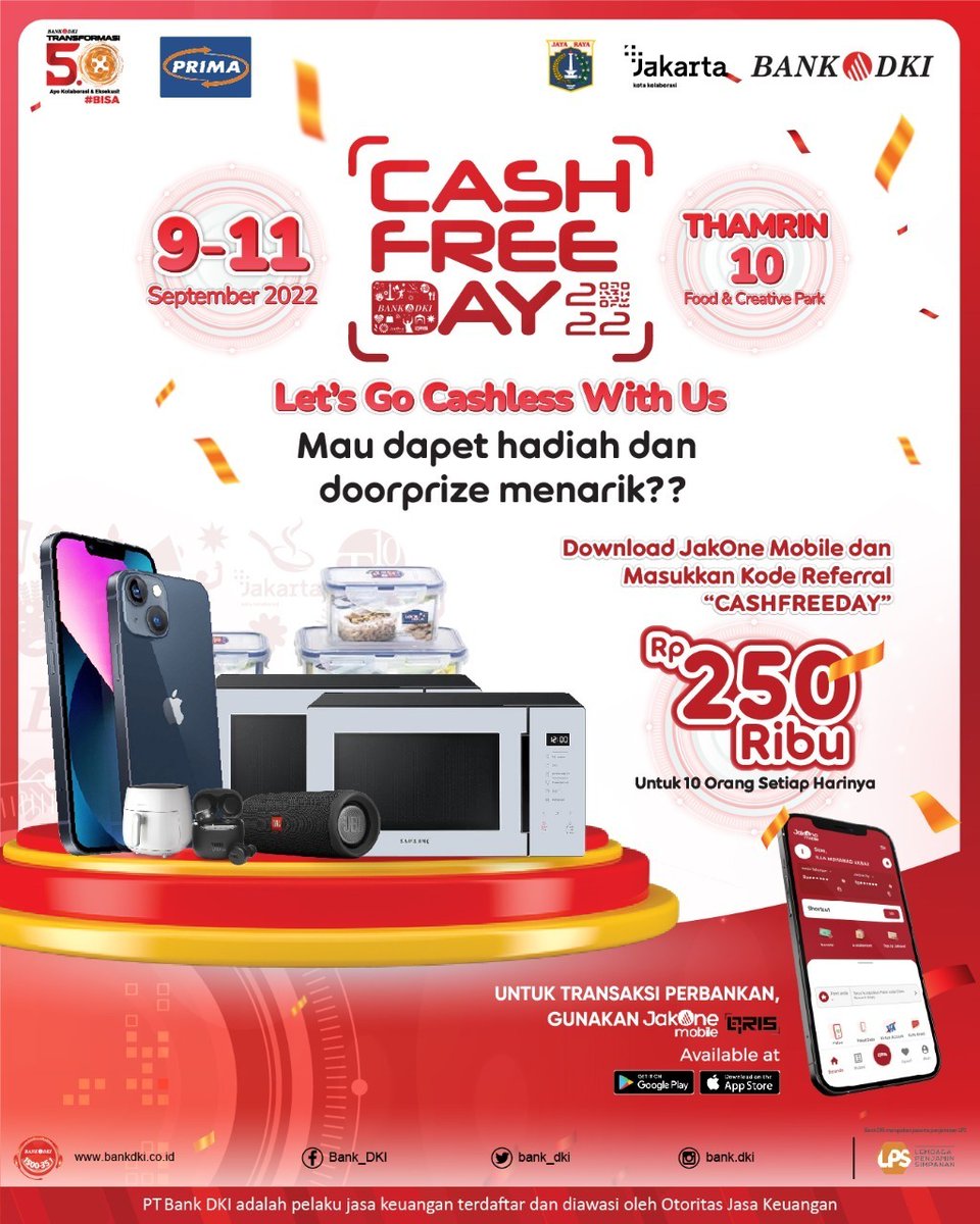 bankjakarta_'s tweet photo. Halo Warga Jakarta!

Sambut akhir pekan kamu seru-seruan bareng Bank DKI di Thamrin 10, Yuk! Hadiri acara Cash Free Day pada tanggal 9-11 September 2022! Beragam rangkaian acara seru untuk sambut akhir pekan kamu. 

Segera download aplikasinya dan dapatkan hadiahnya! https://t.co/3WCFI1YBRE