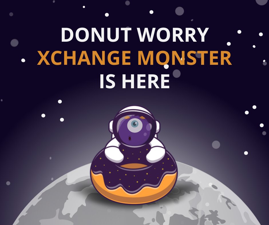 Donut be same, be different and buy $MXCH today

$MXCH - xchangemonster.boostx.finance/user

#web3community #NFT #GameFi #blockchain #exchange #cryptocurrency #ecosystem #swapping #coin #TokenSale #moon #watchthisspace #onesmallstep
