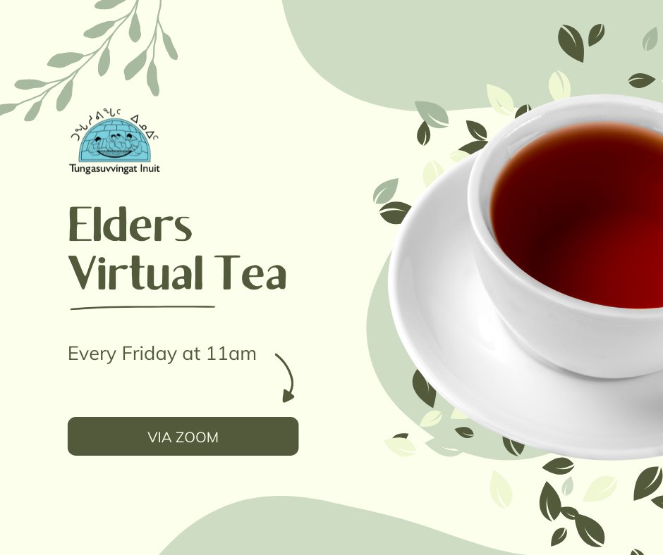 TIOntario's tweet photo. ⭐TODAY⭐ Elders Virtual Tea every Friday! Elders (55+) are welcome to join us at 11am. And we monthly prize draws!

Contact Zippie for the Zoom link at znochasak@tiontario.ca.

#EldersTea #TungasucvvingatInuit #TIOntario #InuitElders #InuitCommunity https://t.co/Pf7Qfns6cW