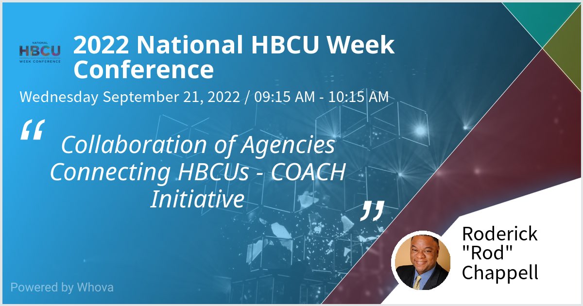 I am speaking at 2022 National HBCU Week Conference. Please check out my talk if you're attending the event! <a href="/WHI_HBCUs/">White House HBCUs</a> #HBCUWeek #HBCUExcellence; #HBCUs - via #Whova event app