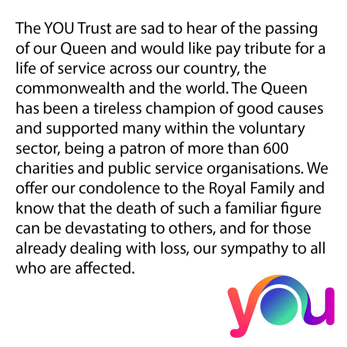 theyoutrust's tweet photo. The YOU Trust are sad to hear of the passing of our Queen and would like pay tribute for a life of service across our country, the commonwealth and the world. https://t.co/EtmdpZ6bXw