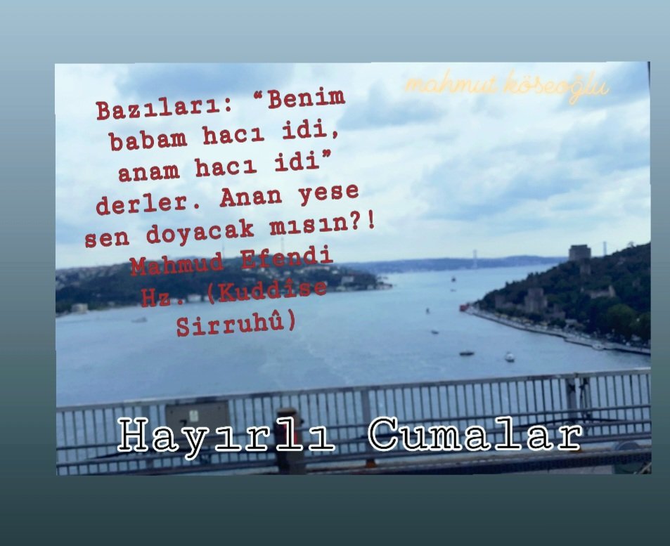 #QueenElizabeth
#izmir
#berataumutoll 
#SenVarsanBeratVar
Bazıları: “Benim babam hacı idi, anam hacı idi” derler. Anan yese sen doyacak mısın?! 
Mahmud Efendi Hz. (Kuddîse Sirruhû)