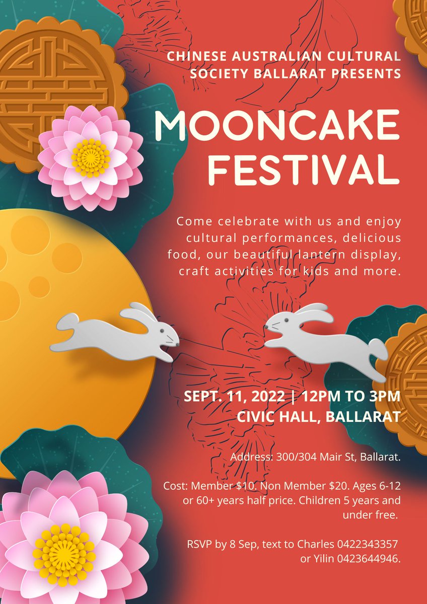 To celebrate the Mid-Autumn Festival, Chinese Australian Cultural Society Ballarat Inc. is hosting Mooncake Festival 2022 at Civic Hall on 11 September 2022. With traditional ethnic performances, children handcraft activity, lantern riddles, feature foods, prizes, gifts and more.