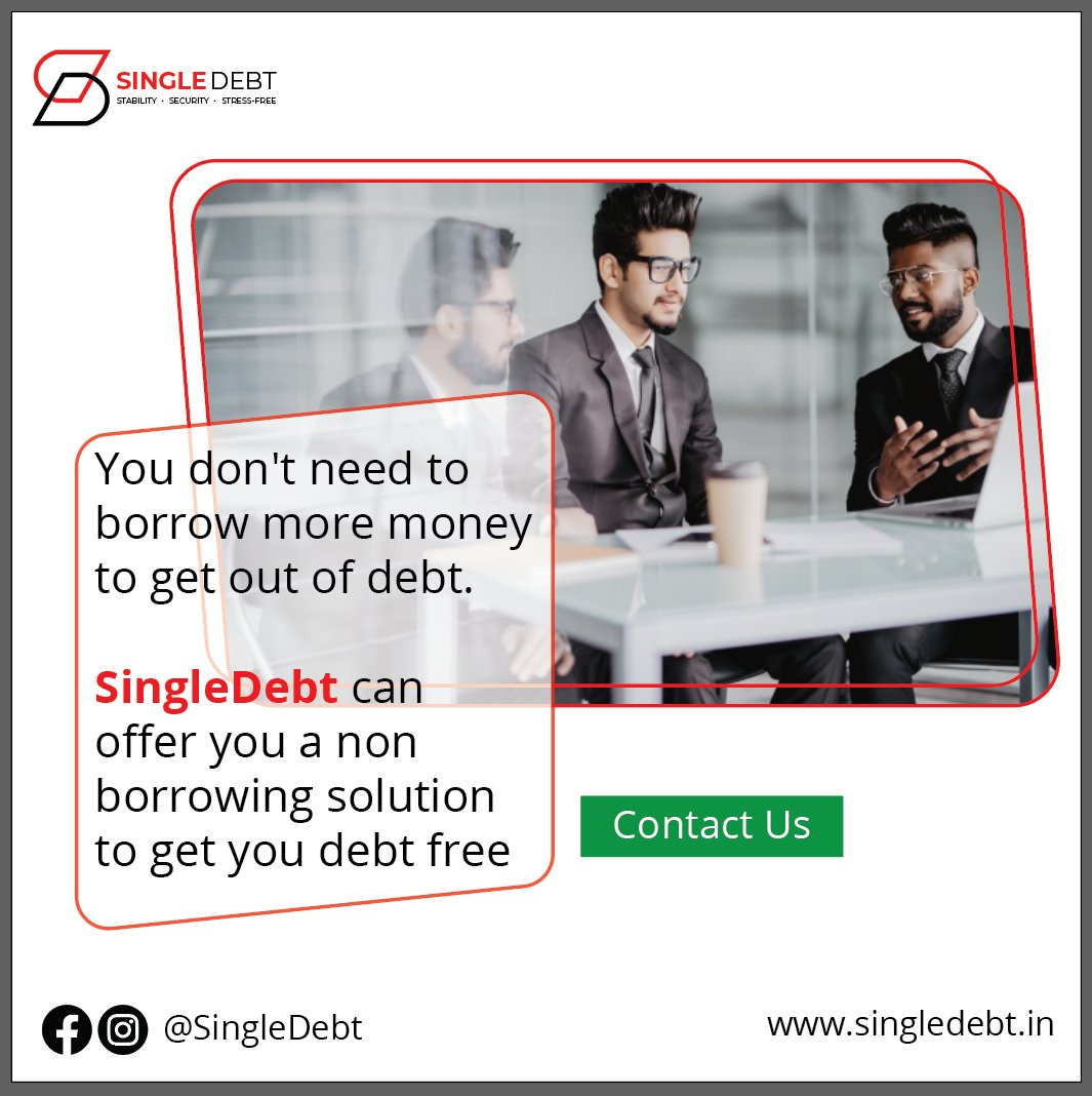 Single_Debt's tweet photo. SingleDebt with its non-borrowing solution and affordable Debt Management Plan will make you Debt-free
To know more contact: 96191 03594 / 022 6876 2605 or visit our website https://t.co/t1LDhfiAFD
#singledebt #debt #debtmanagement #debtsolution #debtprogram #debtfree https://t.co/1diYrV1CpK