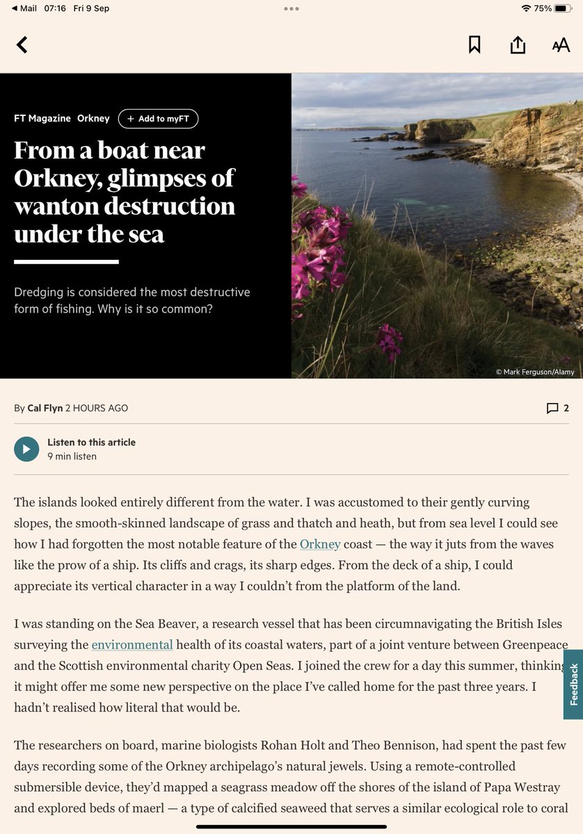 “Dredging or bottom-trawling is considered the most destructive form of fishing. Nevertheless, it’s very common, and is still permitted in most of the UK’s “marine protected areas”,” says Cal Flynn in ⁦the @FT⁩ magazine, aboard ship with ⁦@TheOpenSeas⁩ in Orkney.