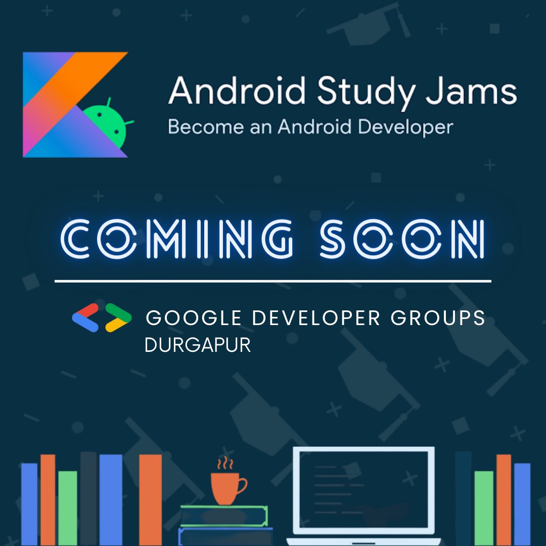 gdgdurgapur's tweet image. #gdgdurgapur #androidstudyjams2022 #androiddeveloper #techtalk #comingsoon #gdg #googledevelopersgroup #durgapur #informationtechnology #androidevent #gdgindia #computerscience #androiddevelopment #proramming #technology