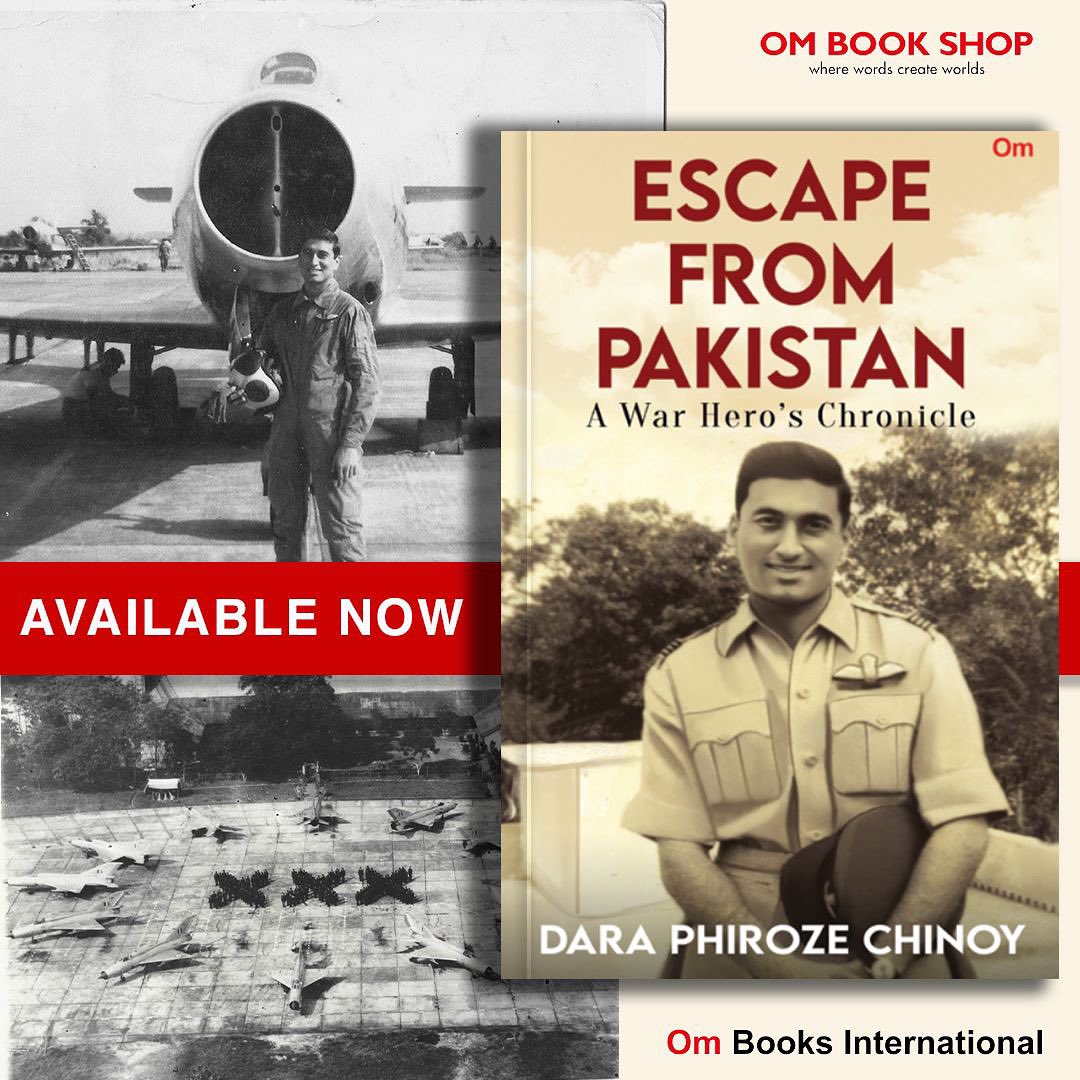 Now available in stores #escapefrompakistan @dariuschinoy memoir The narrative of his triumphs and tribulations as a distinguished Indian Air Force veteran, both on and off the battlefield. Get yours- ombooksinternational.com/Escape-from-Pa… @ajaymago #ombookshop #ombooksinternational