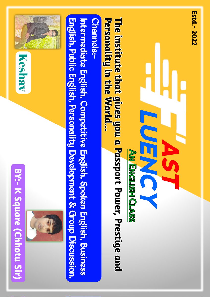 KeshavK65099357's tweet image. #fastfluency is best english institute in #madhubani  . The Institute that gives u a posport  power prestige &amp;amp; personality.. the the #director of this institute @ksquare