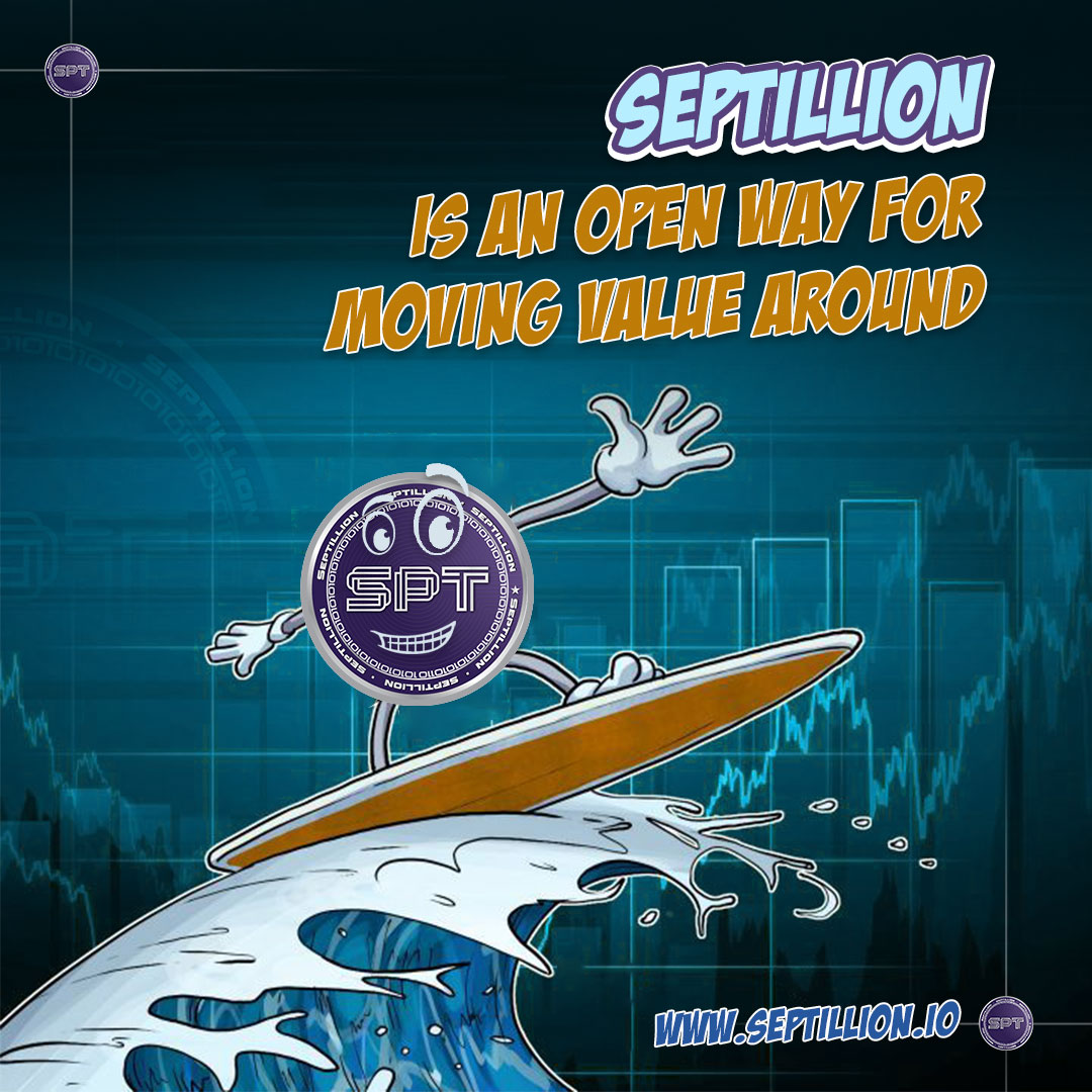 Septillion can be deemed to be an international fiscal rail.
👉Website:- septillion.io
👉Facebook:- lnkd.in/dHbBtQw9
#money #newtoken #blockchain #bitcoinmining #entrepreneur #tokenization #cryptotoken #cryptomemes #investment #cryptoworld #cryptonews #crypto