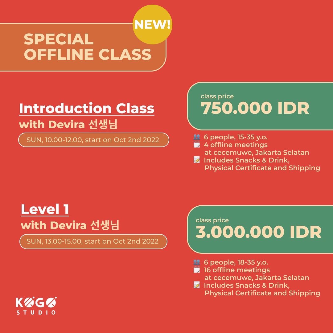 KOGOstudio's tweet photo. Batch 13 Open Class! 

LOCAL &amp; NATIVE  TEACHER
‼️AVAILABLE OFFLINE CLASS FOR INTRODUCTION &amp; LEVEL 1‼️

is consist of beginner to upper-beginner levels, Level 1-3.

Register to our courses on our website: https://t.co/xaXWg3rWcc
#leskoreaonline #kursusbahasakorea #koreancourses https://t.co/xEOtVxtWzf