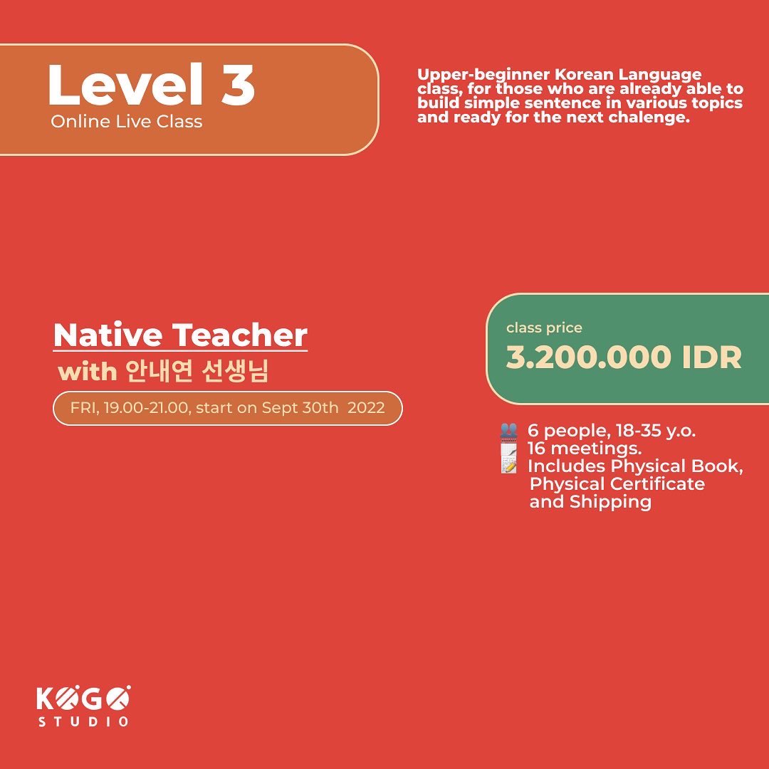 KOGOstudio's tweet photo. LOCAL &amp; NATIVE  TEACHER📚
Level Up 4-5 with Native!😆👩‍🏫

‼️Don’t miss our class‼️
Register to our courses on our website: https://t.co/xaXWg3rWcc
(CLICK LINK IN OUR BIO)

#kogostudio #leskoreaonline #kursusbahasakorea #koreancourses #koreanlanguage #lesbahasakorea https://t.co/y2DpbfxHsv