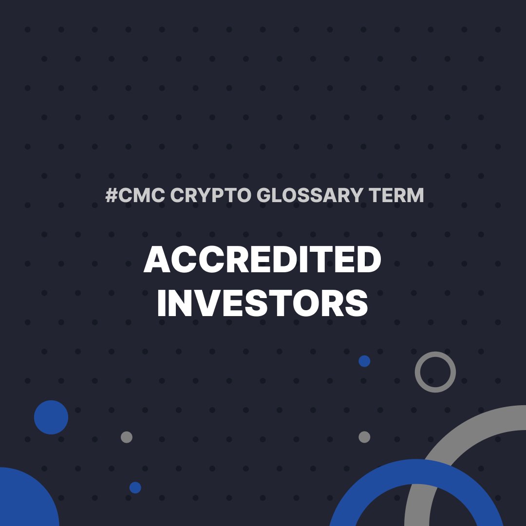 #CMCGlossary: Accredited Investors ✨ 

An accredited investor is a person or organization that is qualified to participate in financial opportunities that are not legally offered to regular investors.

👉 Details: coinmarketcap.com/alexandria/glo…