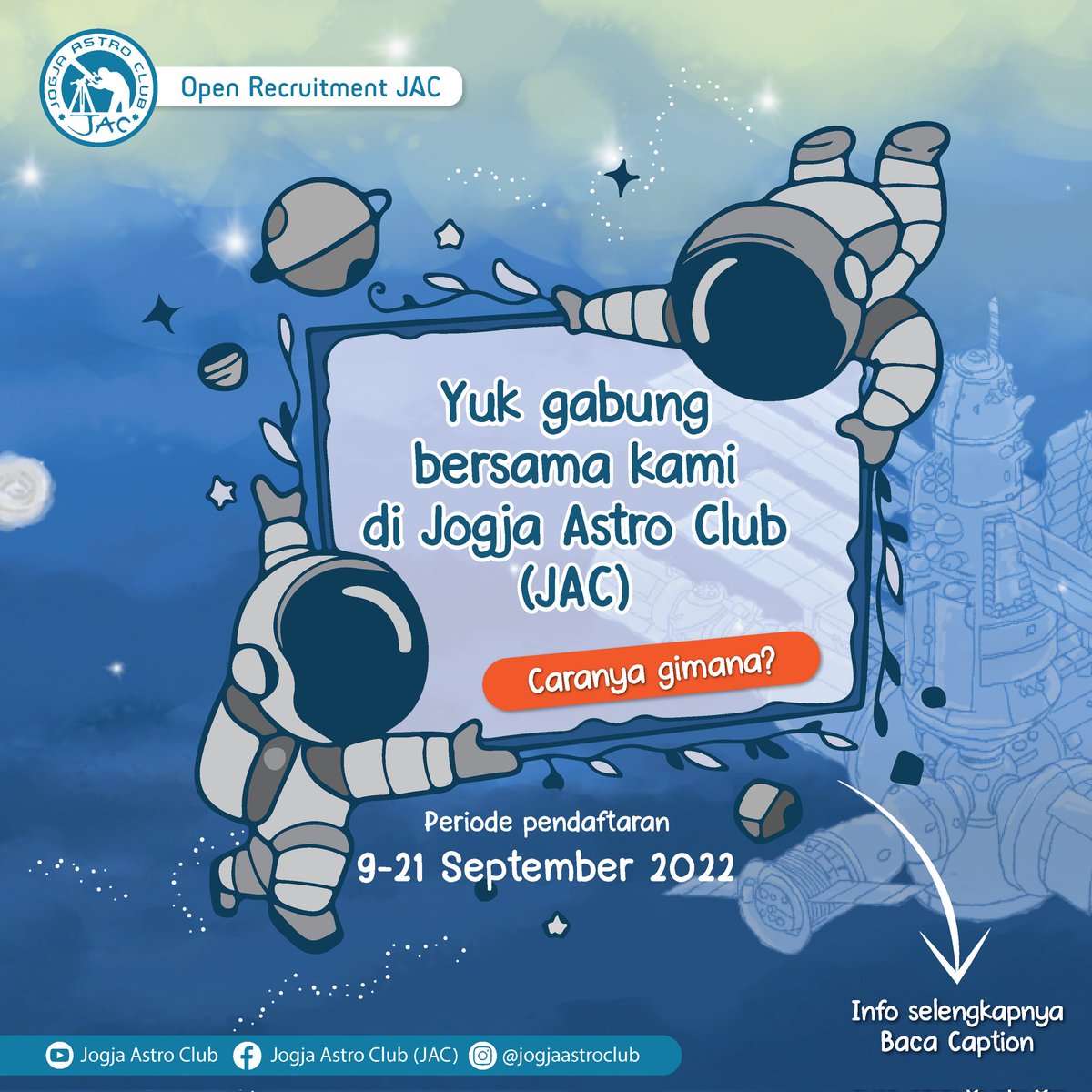 JogjaAstroClub's tweet photo. Salam antariksa! 

Haloooo!!!! 
Apa kabar, sahabat JAC? 

Kami mengundang kalian yang memiliki ketertarikan dan semangat dengan Astronomi untuk belajar sekaligus menjadi bagian dari komunitas kami. 

Langsung saja daftarkan diri kalian melalui https://t.co/TRkJc79ja8 https://t.co/pSJJ2seAAc