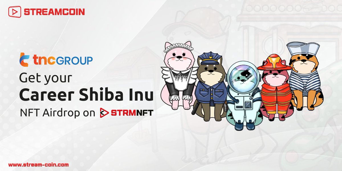 streamcoin_strm's tweet photo. A new #airdrop of 5,000 #CareerShibaInu NFTs will be allocated exclusively for the TNC Group whitelisted members, including the #STRMICO participants.
Fill out this form to submit your request: https://t.co/u9GSbPraIN
#StreamCoin #STRM #WhitelistedInvestors #airdropalert https://t.co/UyBQIWy6Ig