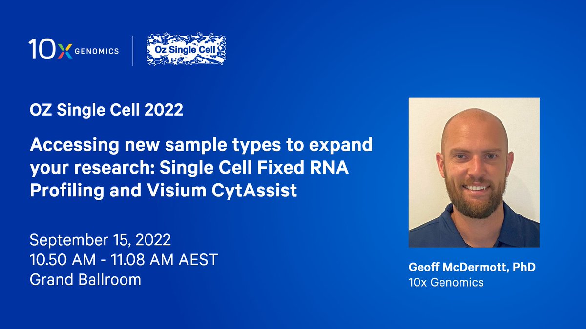 10xGenomics's tweet photo. Going to @ozsinglecells 2022? Join us on day 2 of the conference for a short presentation to discover how you can access new sample types with Single Cell Fixed RNA Profiling and Visium CytAssist to expand your research. See you there! 👋  #OzSingleCell https://t.co/fwqOg2LXQX