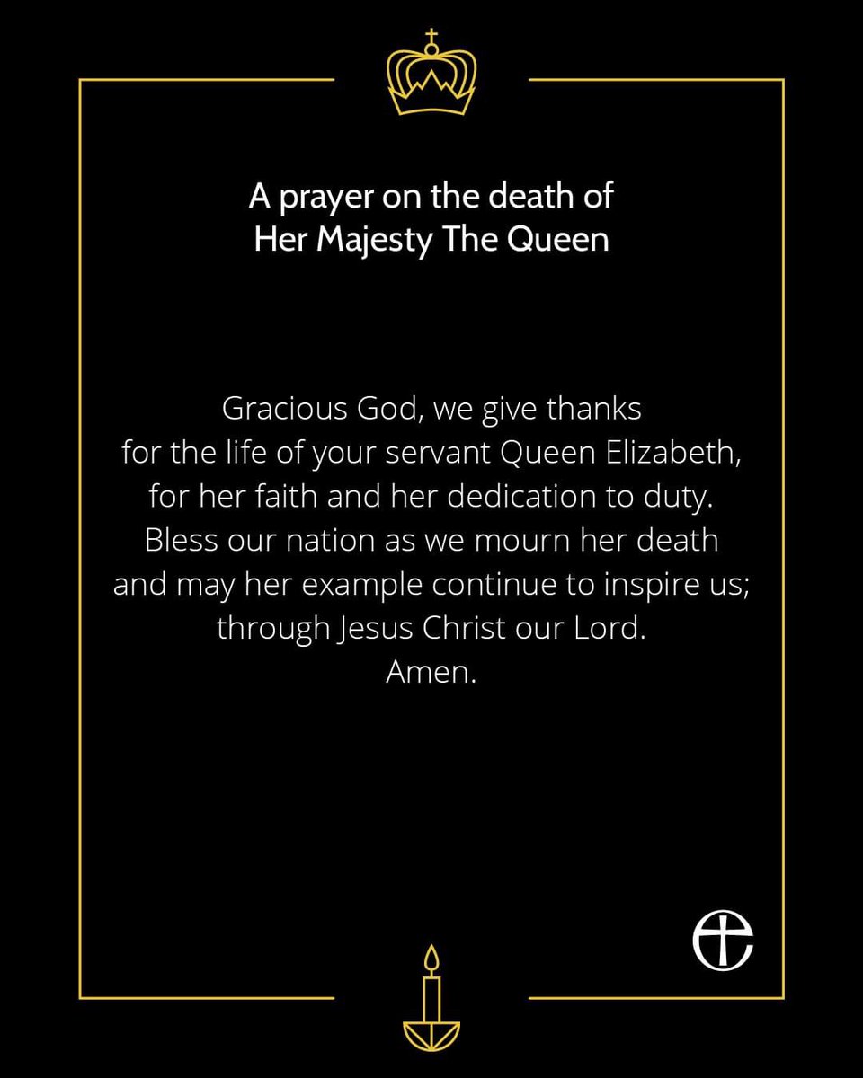 stjohnschurchfb's tweet photo. A prayer on the death of Her Majesty, The Queen. The Royal  family and all those who loved and knew her are in our thoughts and prayers. #RIPQueenElizabeth https://t.co/j2XupJowmv