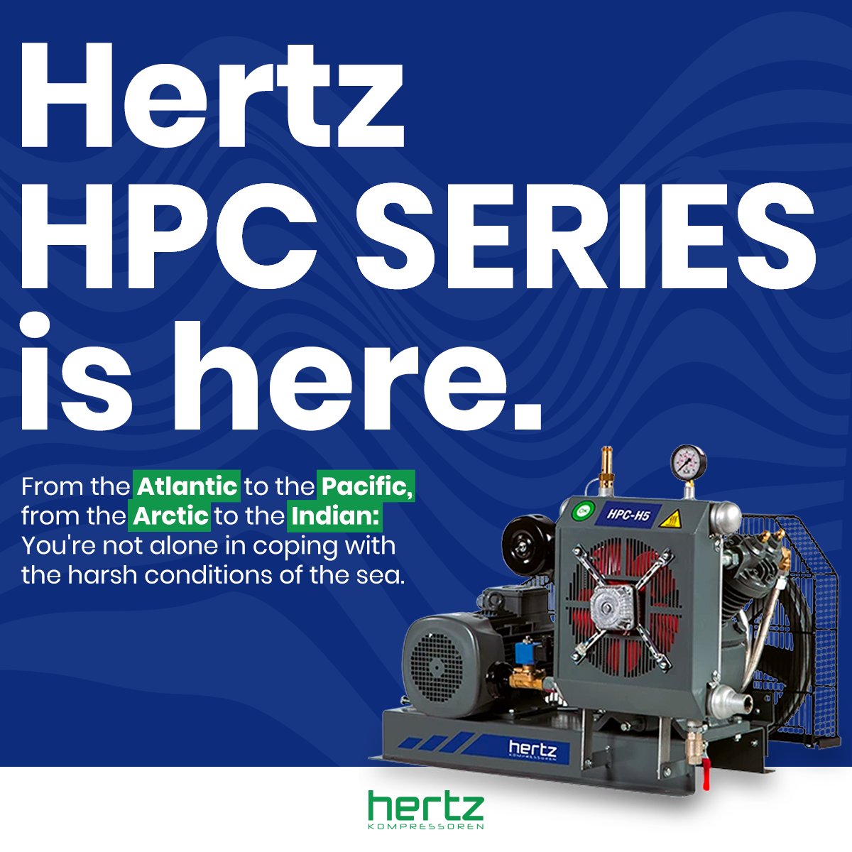 In the maritime industry, there is no room for error.

Hertz HPC SERIES Compressors, which have been processed and combined with cutting-edge technology, meet the pressure air requirements of all maritime vehicles.

Discover it today.

#HertzKompressoren #compressor