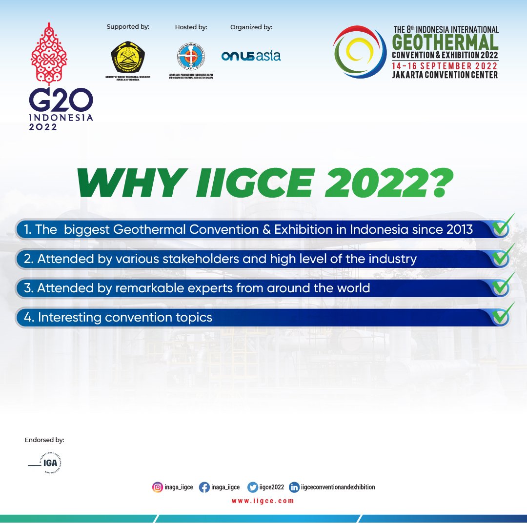 Reasons why you should attend to The 8th Indonesia International Geothermal Convention &amp; Exhibition 2022! More reasons? Comment down below!👇

Always adhere to Covid-19 protocol and be safe!✨
.
#RoadToIIGCE2022