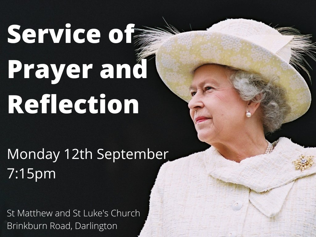 StMattDarl's tweet photo. On Monday at 7:15pm we will be holding a service of prayer, reflection and thanksgiving, as we remember the life and service of Her Majesty Queen Elizabeth II.
Everyone is welcome. https://t.co/Q4FkPFijRs