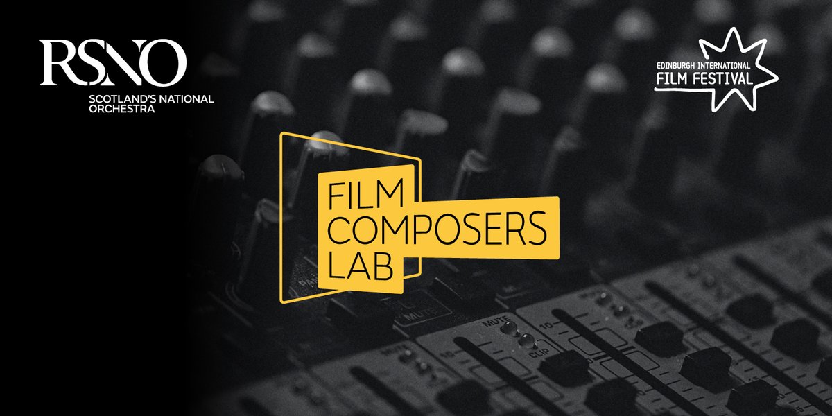 We're delighted to be doing #FilmComposersLab in partnership with @RSNO and @PRSforMusic. It's a scheme offering five UK-based composers an invaluable opportunity to expand their skills in film composition 🎶 Deadline: 11 October More // bit.ly/EIFF-RSNO