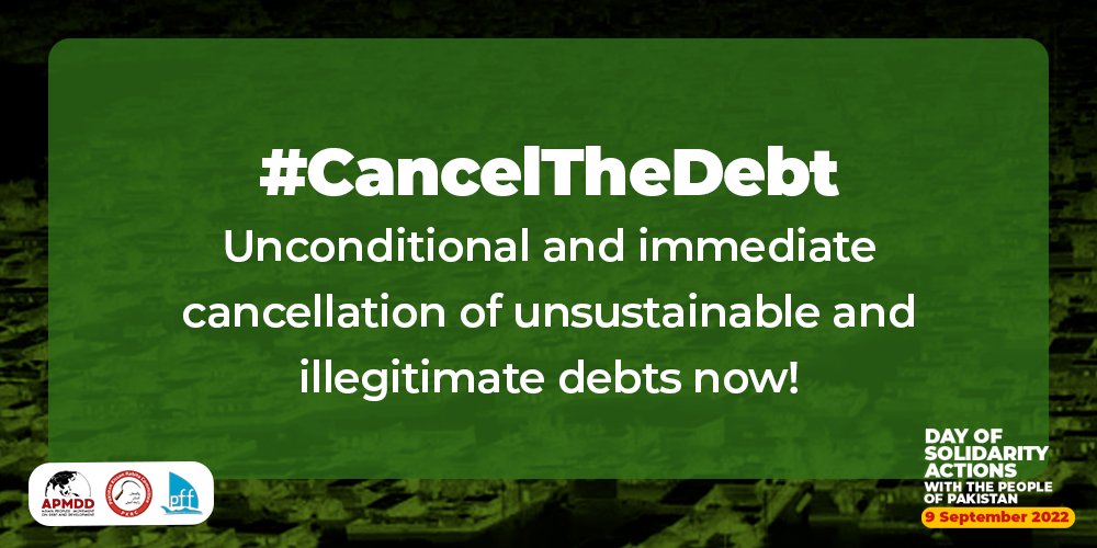 📢 @IMFNews @IMFSpokesperson

Unconditional and immediate cancellation of unsustainable and #IllegitimateDebts of Pakistan and all countries of the South!

No to IMF austerity loan conditions!

#SolidarityWithPakistan🇵🇰