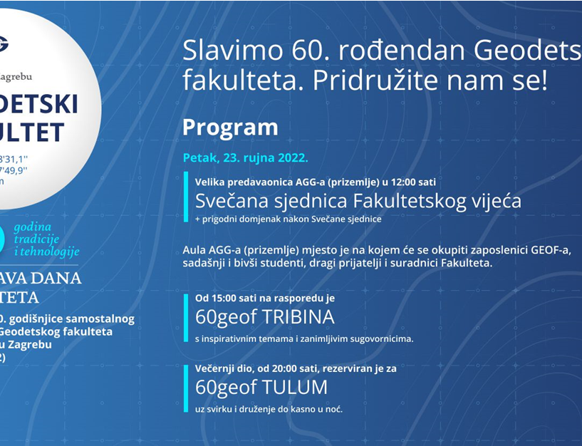GeofUnizgHr's tweet photo. 23. rujna 2022. obilježavamo 60. obljetnicu samostalnog djelovanja te ovim putem pozivamo zaposlenike Geodetskog fakulteta, sadašnje i bivše studente, drage prijatelje i suradnike da nam se pridruže.
Vidimo se! 🥳
#geof #uniZg #60geof https://t.co/al4nUzeCCW