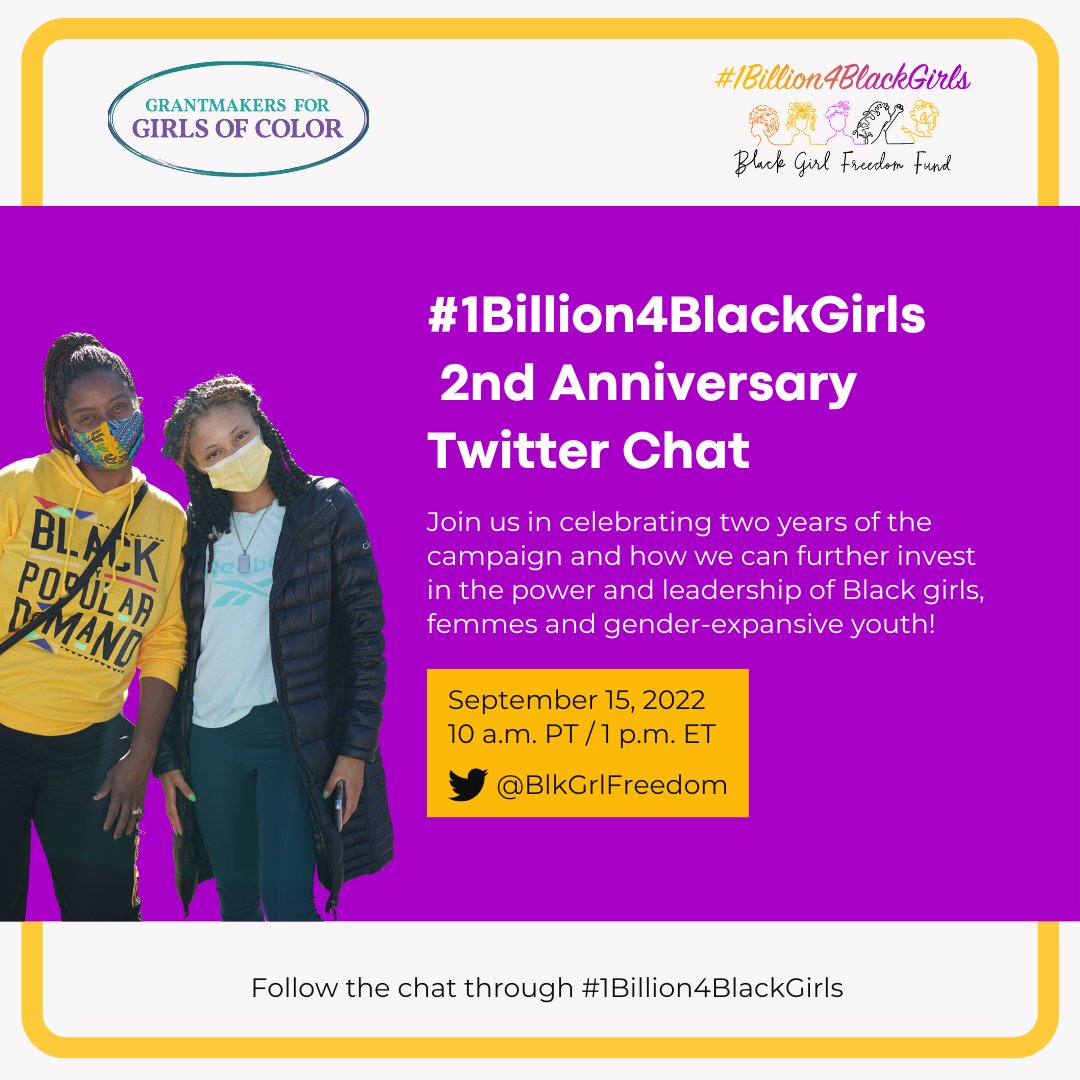 We're moving into our third year of #1Billion4BlackGirls! Join us for a Twitter chat with our co-founders, supporters, and grantee partners as we discuss our impact so far and the work ahead. Happening on Thursday, Sept 15, 1 pm ET/10 am PT.