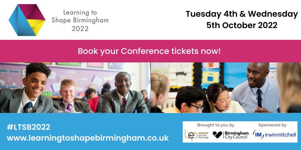 For more information &amp; to book your place, please visit: learningtoshapebirmingham.co.uk #LTSB22 #education #schools #BIRMINGHAM