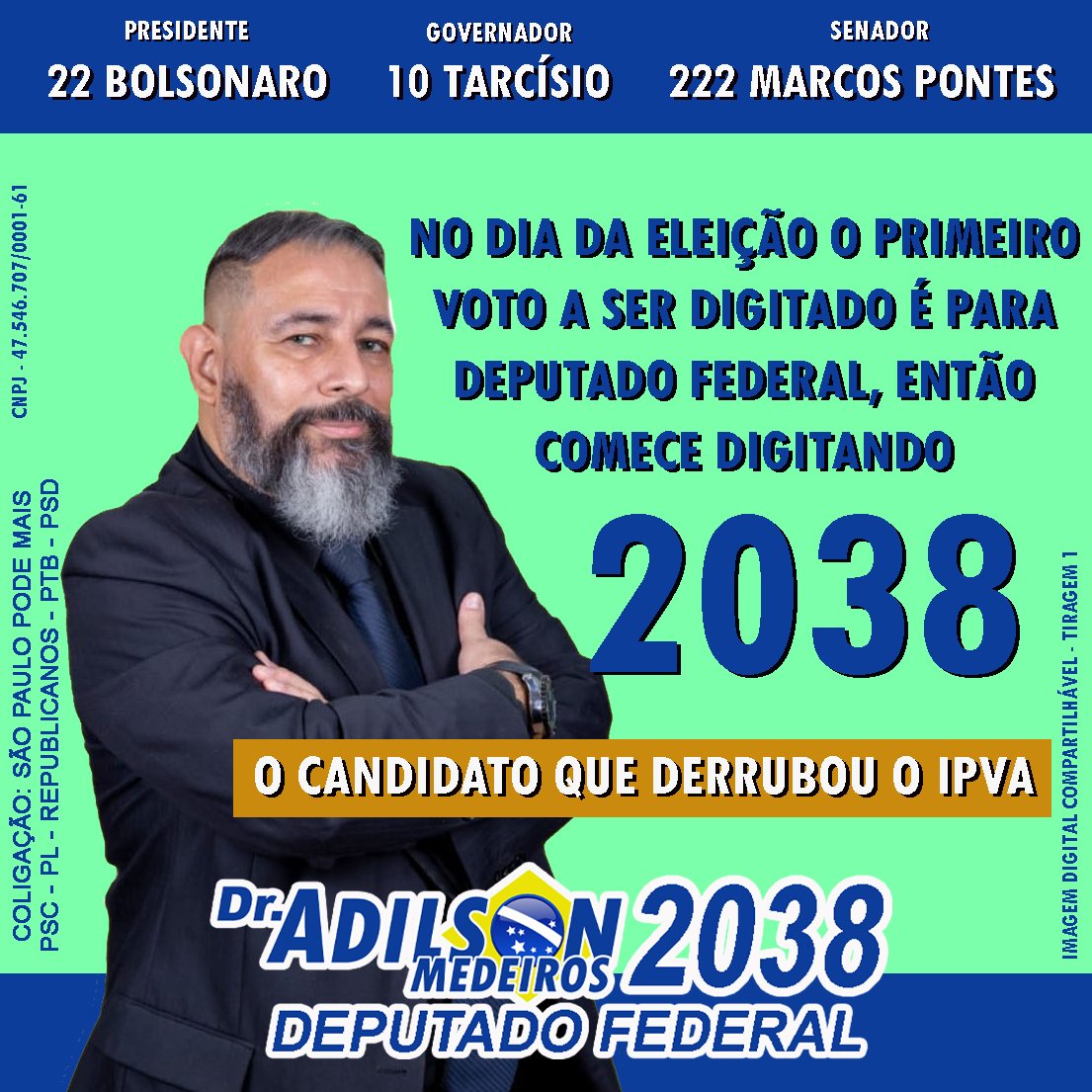 DrAdilsonSP's tweet photo. No dia das Eleições, seu primeiro voto será 2038. #Compartilhem #BolsonaroReeleito https://t.co/EvgMhlCCUA