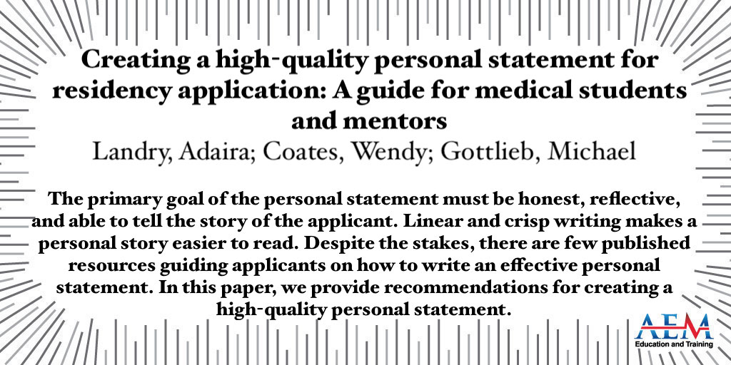 Personal statements must be honest, reflective, and tell the story of the applicant. Despite the stakes, there are few published resources guiding applicants on how to write a personal statement. Read here to find out more. @AdairaLandryMD, @MGottliebMD onlinelibrary.wiley.com/doi/10.1002/ae…