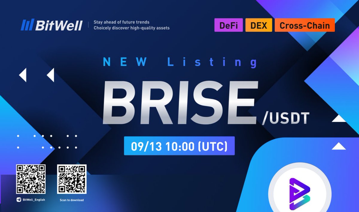 📢  $BRISE/USDT will be listing at 10:00 on September 13th (UTC)  <a href="/bitgertbrise/">Bitgert - $BRISE</a>

👉Details: bitwellex.com/article/15682/

#BITGERTBRISE #BitWell #Bitcoin #Blockchain