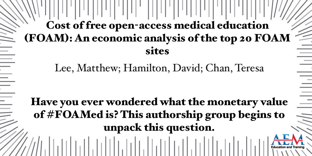 Have you ever wondered what the monetary value of #FOAMed is? This authorship group begins to unpack this question. @MacEmerg, @TChanMD onlinelibrary.wiley.com/doi/10.1002/ae…