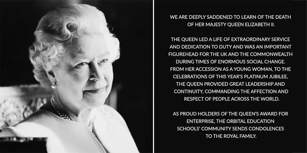 Orbital Education sends our most sincere condolences to His Majesty the King and the Royal Family.

#QueenElizabeth #BritishInternationalSchools