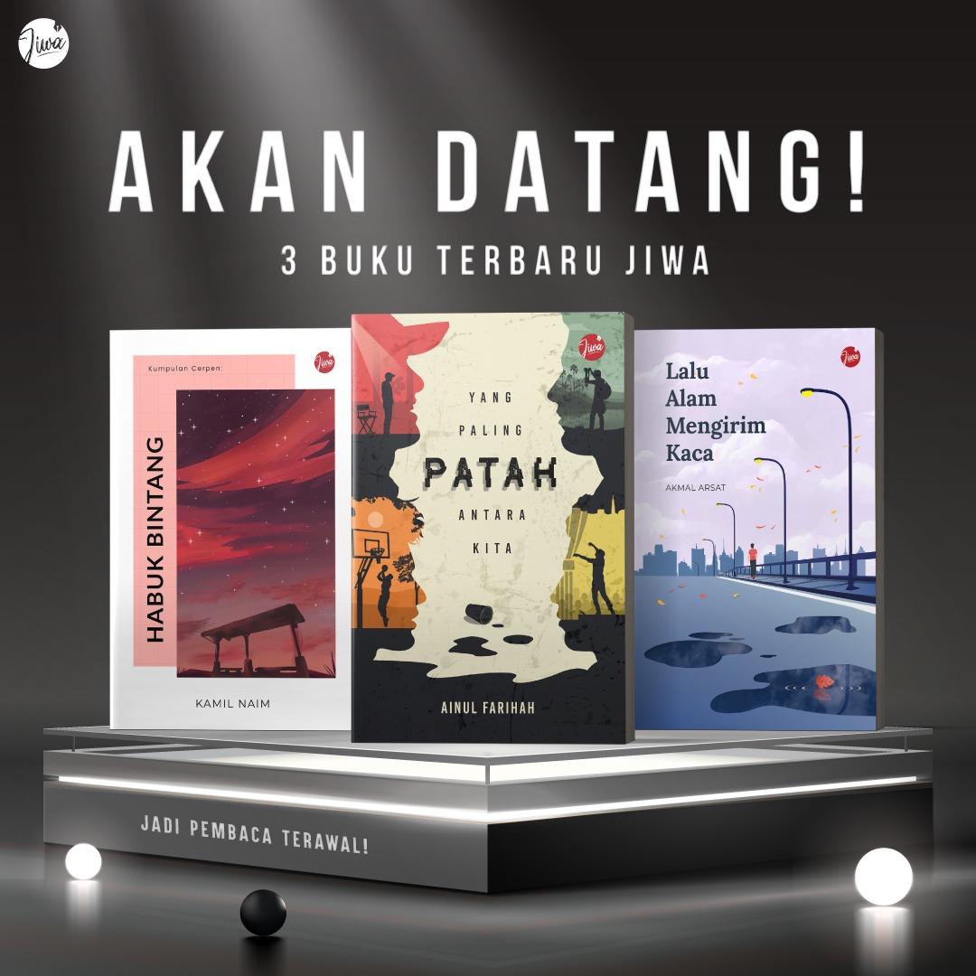 inibukujiwa's tweet photo. Penantian yang penuh debaran.
COVER REVEAL untuk KOMBO PATAH.
Tiga karya yang sangat dinantikan !
Novel : Yang Paling Patah Antara Kita
Cerpen Sulung JIWA: Habuk Bintang
Puisi / Catatan: Lalu Alam Mengirim Kaca
Terima kasih kepada anda yang telah mengundi :) https://t.co/Y3btghUMFg