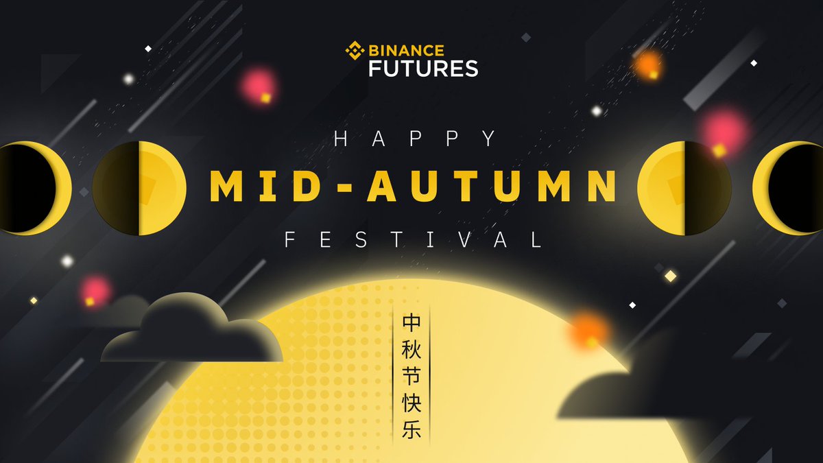 10 users who RT and comment their favourite Binance Futures feature will win $10 USDT each!

🗓️: 2022/09/10 00:00 (UTC) - 2022/09/11 23:59 (UTC)

Wishing all our friends around the globe a Happy Mid-Autumn Festival! 🌝