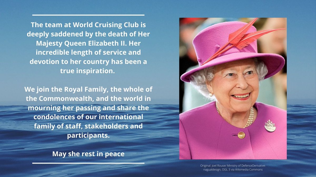 The team at World Cruising Club is deeply saddened by the death of Her Majesty Queen Elizabeth II. Her incredible length of service and devotion to her country has been a true inspiration. May she rest in peace.