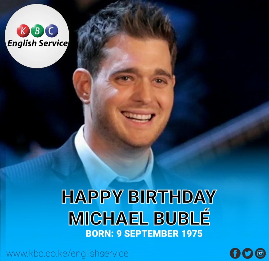 HAPPY BIRTHDAY; MICHAEL BUBLÉ

Listen live : 

^PMN 