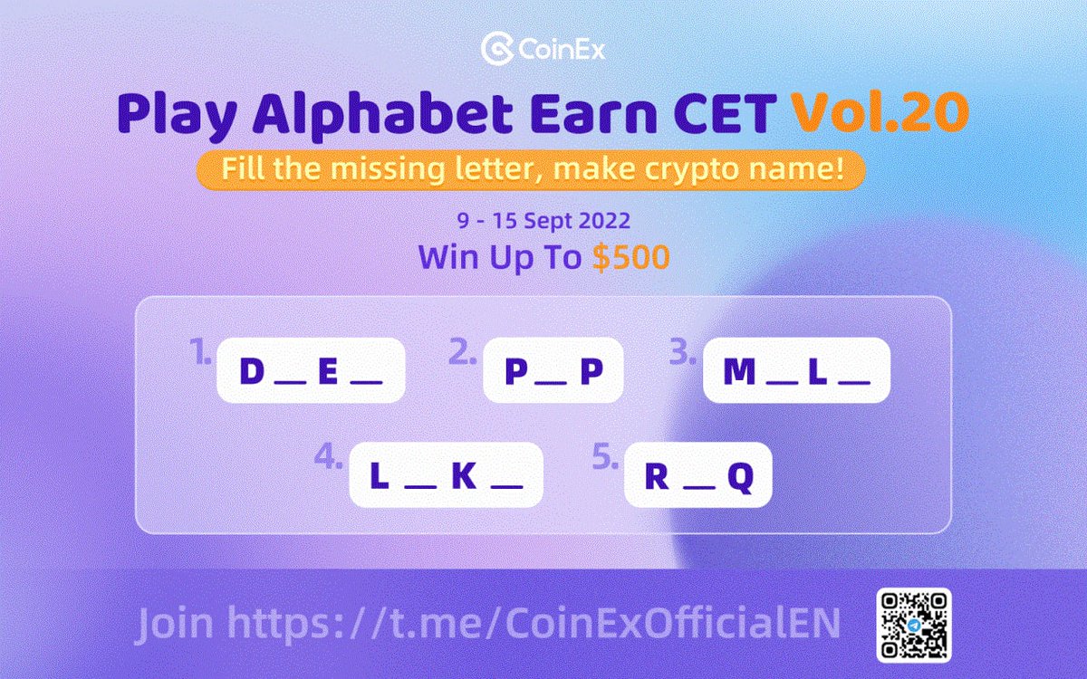 coinexcom's tweet image. 🕹️ Play Alphabet Earn $CET Vol.20

⏰ 9th - 15th Sept
🎁 Win up to $500 in CET

Join here 👉 gleam.io/VWiVl/play-alp…

#CoinEx #Giveaway