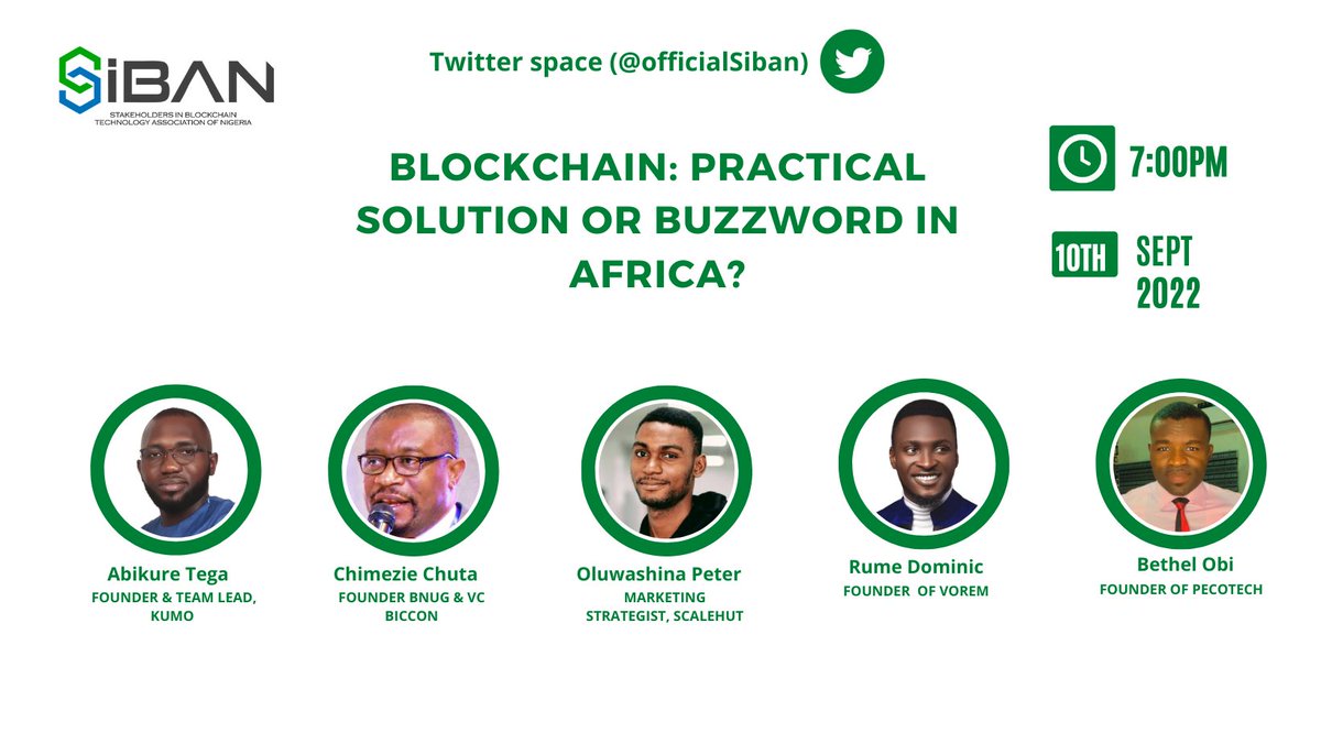 What do you think is important, as a part of the blockchain community at large?
Saturday, September 10th, 2022, at 7 p.m. GMT +1

The discussion on Blockchain: Practical Solution or Buzzword in Africa?

It will be held on SiBAN Twitter Space.

Come ready to contribute and learn!