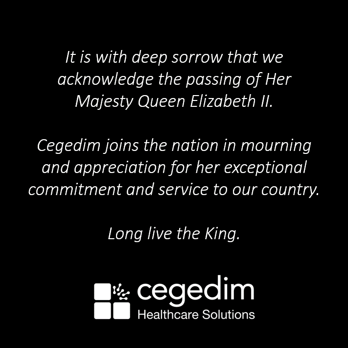 "It is with deep sorrow that we acknowledge the passing of Her Majesty Queen Elizabeth II. Cegedim joins the nation in mourning and appreciation for her exceptional commitment and service to our country. Long live the King." Adam Dennett, Managing Director - Pharmacy.