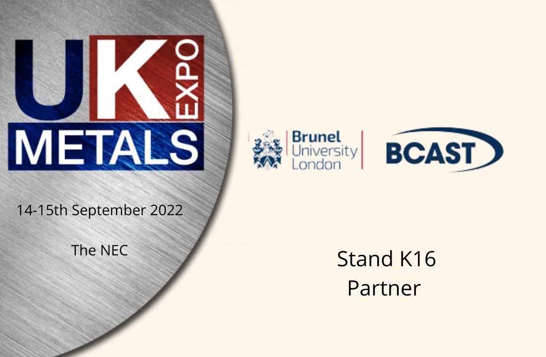 We look forward to seeing <a href="/BCAST_Brunel/">BCAST</a> at UK Metals Expo next week at stand K16

Register today FREE: registration.gesevent.com/survey/26rtrek…

#ukmetalsexpo #metals #freetoattend #registertoday #metals