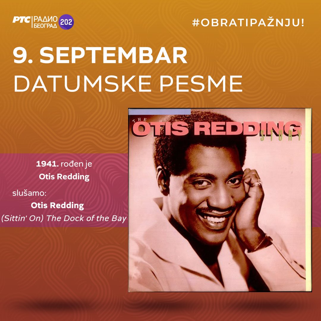 Beograd202's tweet photo. ๐๏ธ #DatumskePesme - sluลกamo radnim danima od 14 sati
1941. โด๏ธ roฤen je OTIS REDDING
1952. โด๏ธ roฤen je DAVID DAVE STEWART #Eurythmics
1983. โด๏ธ MADONNA objavila singl #LuckyStar
2003. โด๏ธ JOHN MAYER objavio album #HeavierThings
#9septembar #NaDanaลกnjiDan
#9September #OnThisDay https://t.co/K0n0IL7OKX
