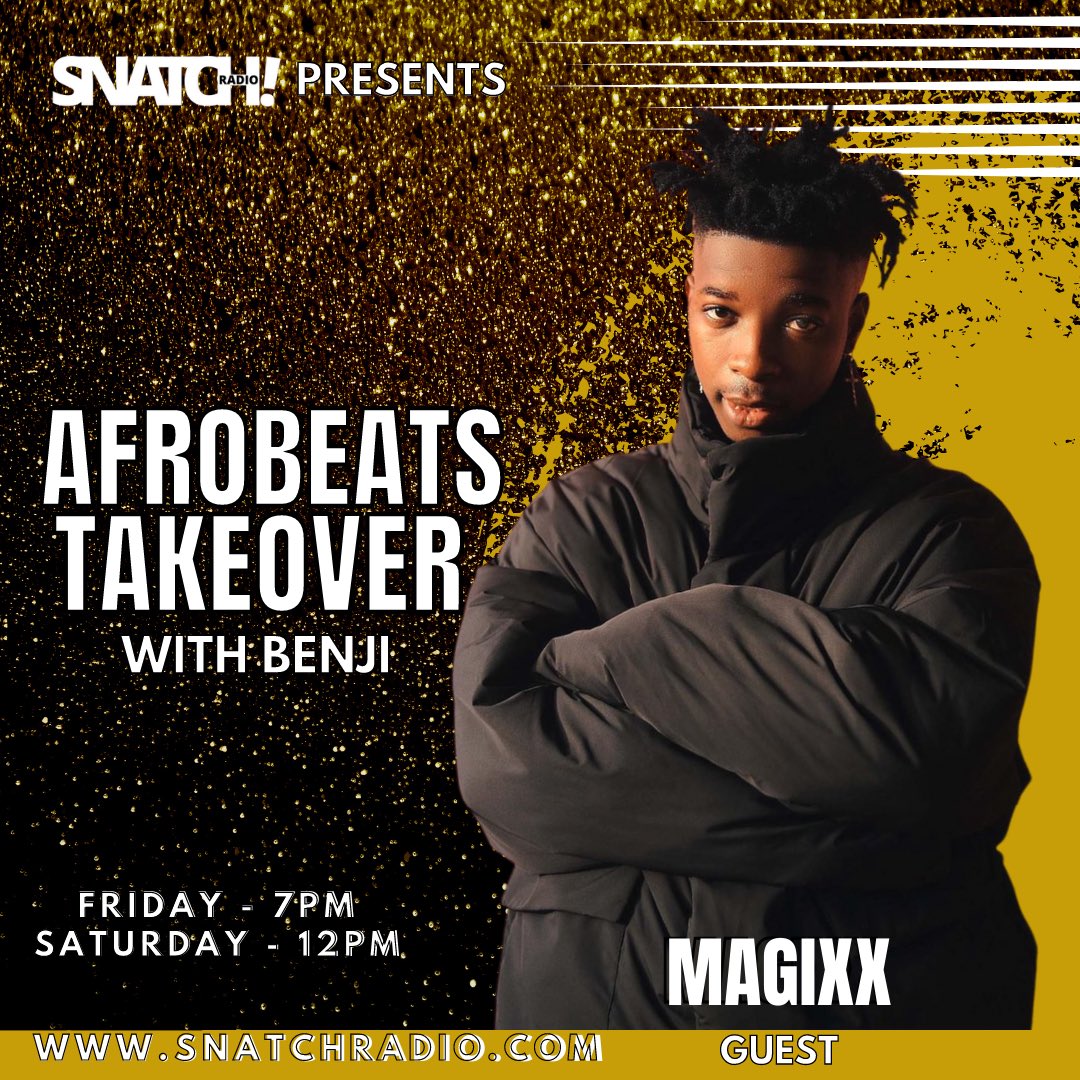 SnatchRadioUK's tweet image. Tonight, on the #AfrobeatsTakeover show with @benjieszn we have #mavinrecords singer/songwriter @Iam_Magixx 

Join us @ 7PM for the #top10songsoftheweek, only on #snatchradio cc @godfatheressien @TEGAMAVIN @MAVINRECORDS