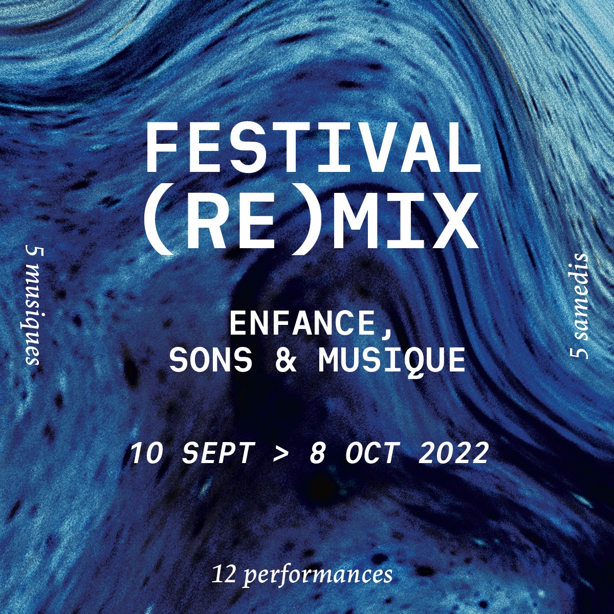 FESTIVAL (RE)MIX : ENFANCE, SONS &amp; MUSIQUE 🍭🎠
12 performances en création inspirées par 5 musiques

💥Avec L'Avantage du doute, Anna Chirescu, Le groupe Fantôme, Aline Pénitot, Alma Palacios, Manon Parent, Hatice Özer, Jeanne Moynot, Nicolas Richard, Bianca Iannuzzi...