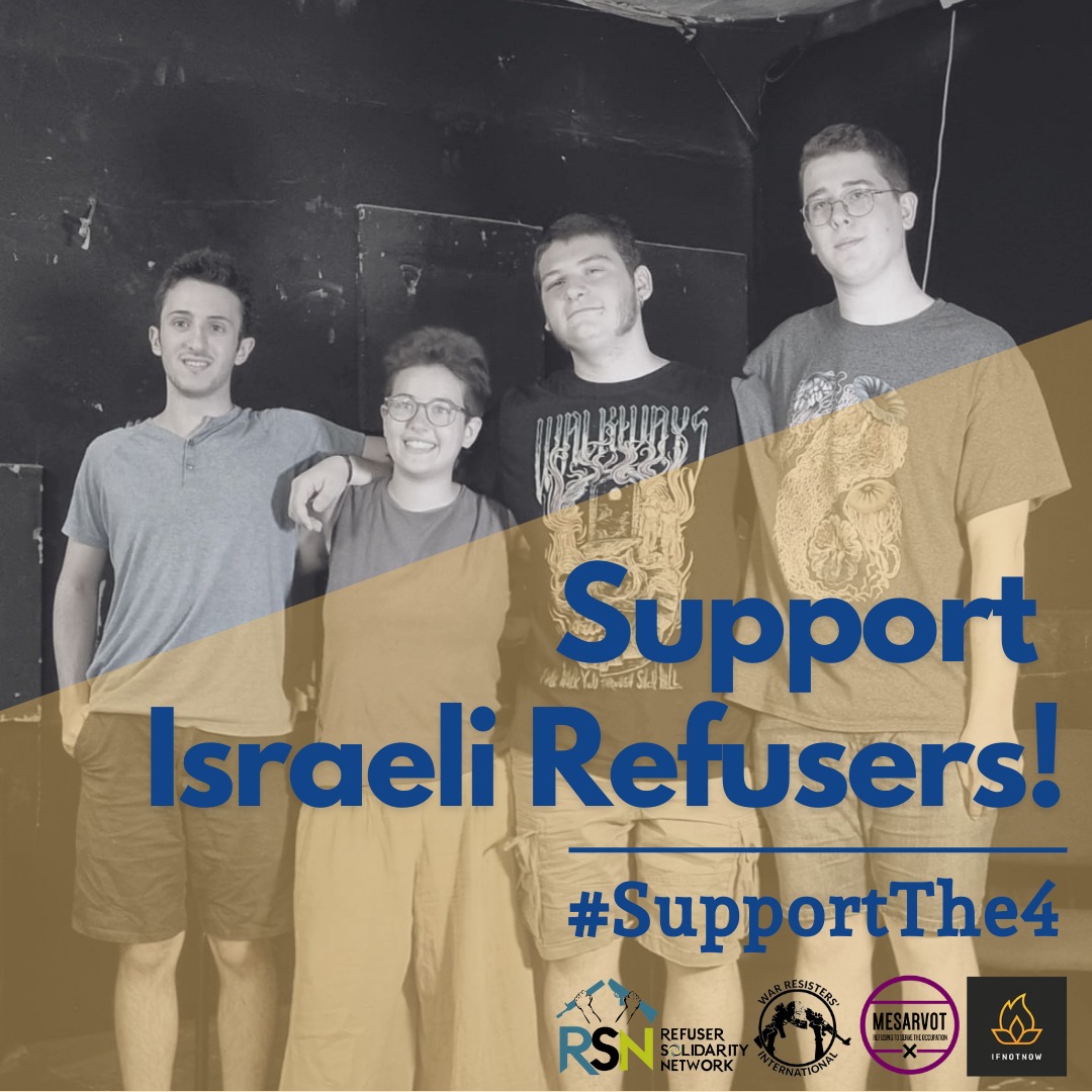 warresistersint's tweet photo. Take Action: Support Israeli refusers, #SupportThe4
This week in #Israel, 4 conscientious objectors have jointly declared their refusal to join the Israeli army and were sentenced to prison. See here how you can support them: https://t.co/AdPql8EuDT https://t.co/wfRvb1lSNs